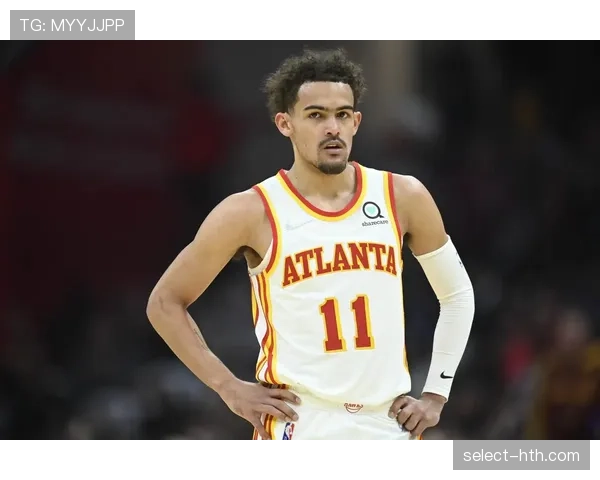 特雷·杨突破拉开差距 提升关键时刻得分效率